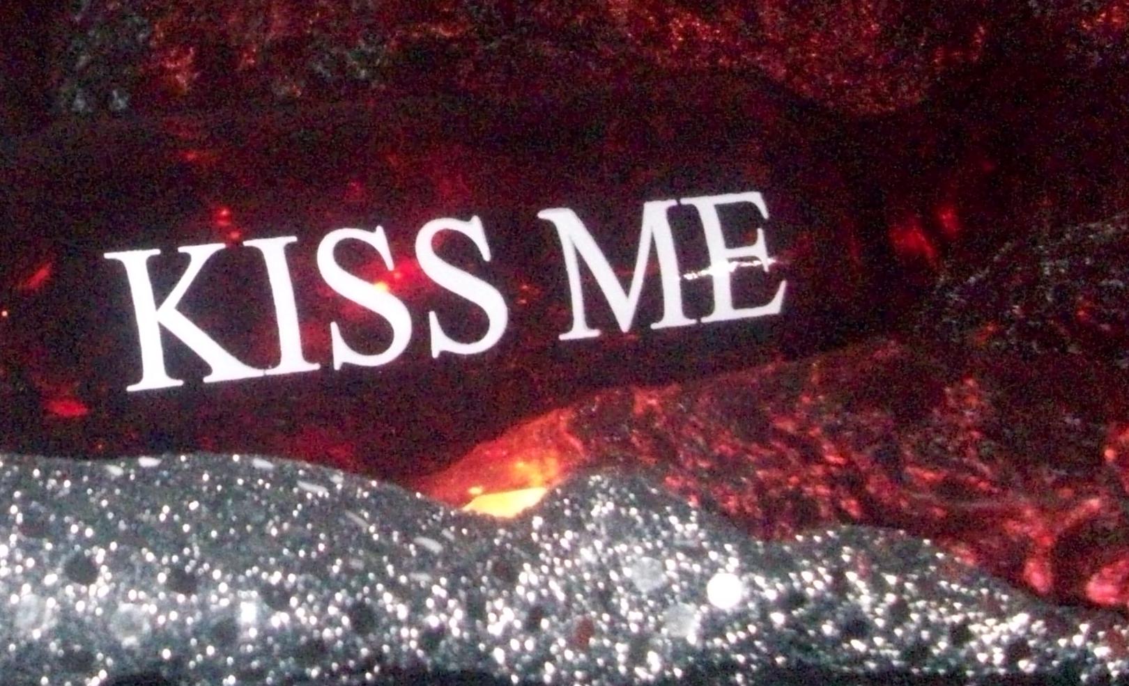 Kiss Me